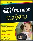 Canon EOS Rebel T3/1100D For Dummies by Julie Adair King: Book Cover