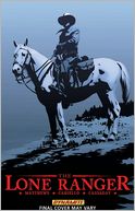 The Lone Ranger, Volume 4: Resolve