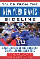 Tales from the New York Giants Sideline: A Collection of the Greatest Giants Stories Ever Told