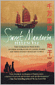 Sweet Mandarin: The Courageous True Story of Three Generations of Chinese Women and Their Journey from East to West