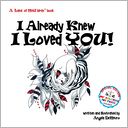 I Already Knew I Loved You!