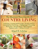 The Illustrated Encyclopedia of Country Living