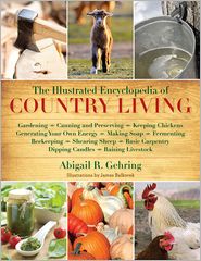 The Illustrated Encyclopedia of Country Living
