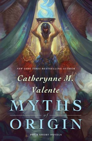 Myths of Origin: Four Short Novels