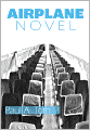 Airplane Novel