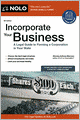 Incorporate Your Business: A Legal Guide to Forming a Corporation in Your State