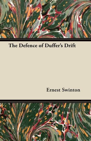 The Defence Of Duffer's Drift