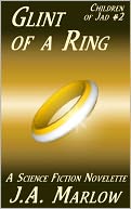 Glint of a Ring (Children of Jad #2)