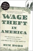 download Wage Theft in America : Why Millions of Working Americans Are Not Getting Paid-And What We Can Do About It book