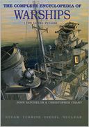 The Complete Encyclopedia of Warships 1798 to the Present
