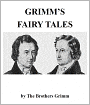 Grimm's Fairy Tales [Illustrated]