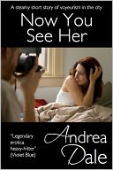 Now You See Her