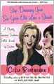 Stop Dressing Your Six-Year-Old Like a Skank: And Other Words of Delicate Southern Wisdom