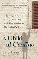 A Child al Confino: The True Story of a Jewish Boy and His Mother in Mussolini's Italy