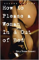 How To Please A Woman In & Out Of Bed