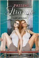 Generation Dead: Passing Strange
