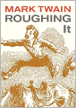 Roughing It