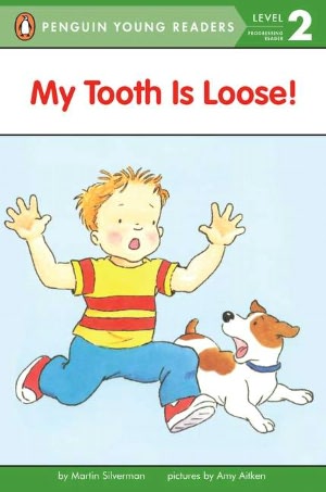 My Tooth Is Loose!: Level 1