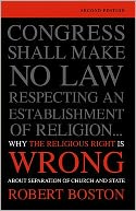 Why the Religious Right Is Wrong about Separation of Church and State