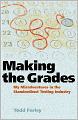 Making the Grades: My Misadventures in the Standardized Testing Industry (PagePerfect NOOK Book)