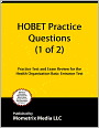 HOBET Practice Questions (First Set): Practice Test & Exam Review for the Health Organization Basic Entrance Test