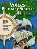 Voices From Primary Sources: World History