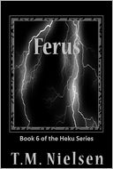 download Ferus : Book 6 of the Heku Series book