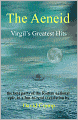 The Aeneid: Virgil's Greatest Hits