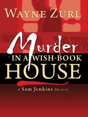 Murder in a Wish-Book House