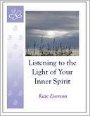 Listening to the Light of Your Inner Spirit