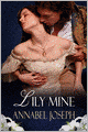 Lily Mine: A Historical Fantasy