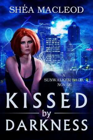 Kissed by Darkness