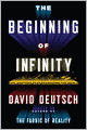 The Beginning of Infinity: Explanations That Transform the World