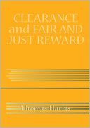 CLEARANCE and FAIR AND JUST REWARD