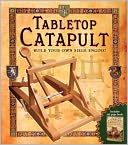 Tabletop Catapult: Build Your Own Siege Engine!
