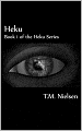 Heku : Book 1 of the Heku Series