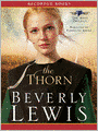 The Thorn (Rose Trilogy Series #1)
