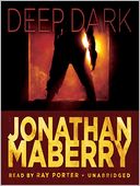 Deep, Dark (A Joe Ledger Short Story)