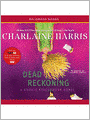 Dead Reckoning (Sookie Stackhouse / Southern Vampire Series #11)