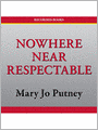 Nowhere Near Respectable (Lost Lords Series #3)