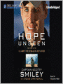 Hope Unseen: The Story of the U.S. Army's First Blind Active-Duty Officer