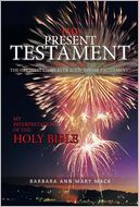 The Present Testament Volume Two