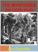 The Mysteries of Udolpho w/Direct link technology (A Classic Mystery Novel)