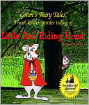 Gram's Fairy Tales - Little Red Riding Hood