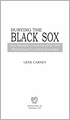 Burying the Black Sox: How Baseball's Cover-Up of the 1919 World Series Fix Almost Succeeded