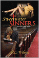 Sweetwater Sinners The Sequel to Holy Hustler