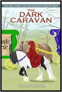 The Dark Caravan