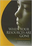 When Your Resources are Gone