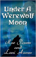 Under A Werewolf Moon