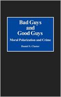 download Bad Guys And Good Guys, Vol. 36 book